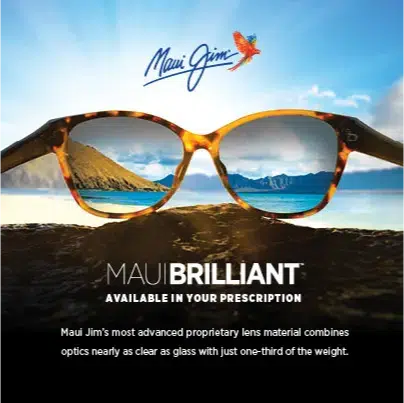 MauiBrilliant lenses